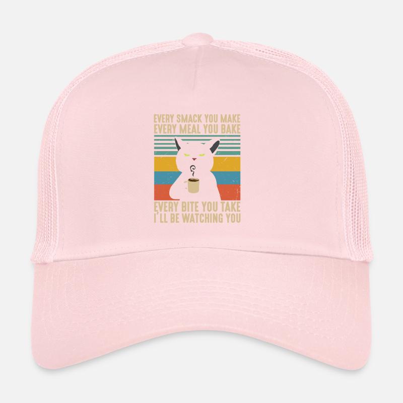 Chaque claque chaque repas chaque bouchée que je vais regarder Casquette trucker 