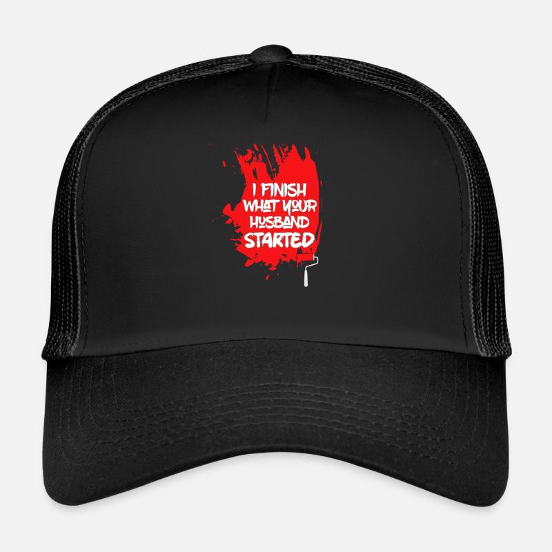 I Finish What Your Husband Started Professional Pa Trucker Cap
