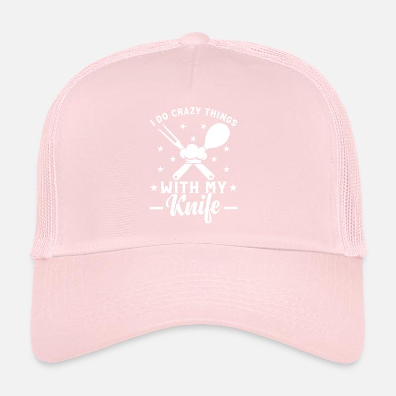 I Do Crazy Things With My Knife Chef Tools Cook Ch Trucker Cap