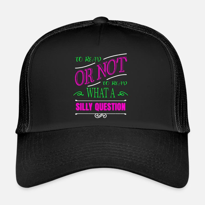 Blague Livre Reader Art Better Happy Green Casquette trucker 