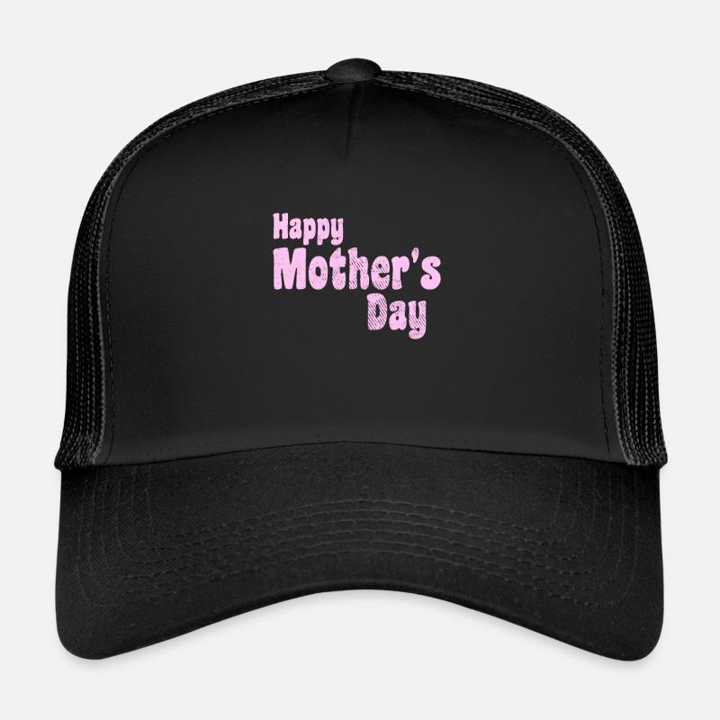 Happy Mother's day Trucker Cap