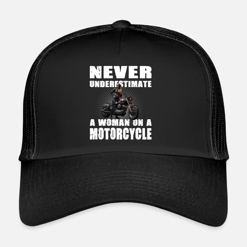 Never Underestimate A Woman On A Motorcycle Trucker Cap