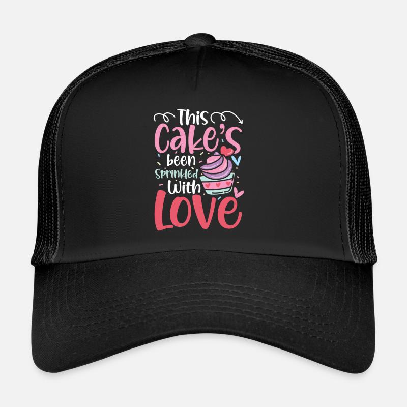This Cake's Been Sprinkled With Love Trucker Cap