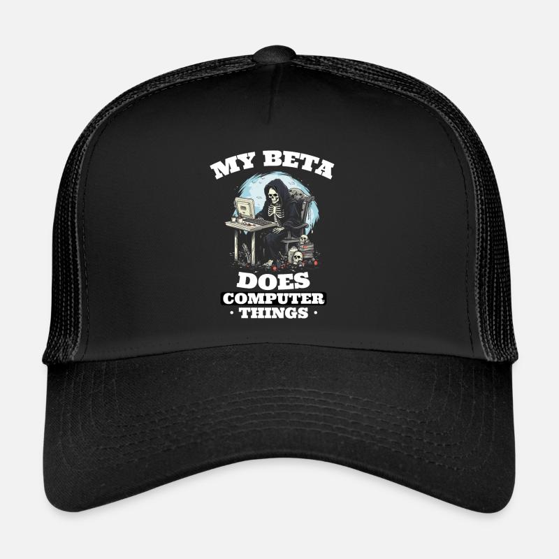 My beta makes computer things programmers Trucker Cap