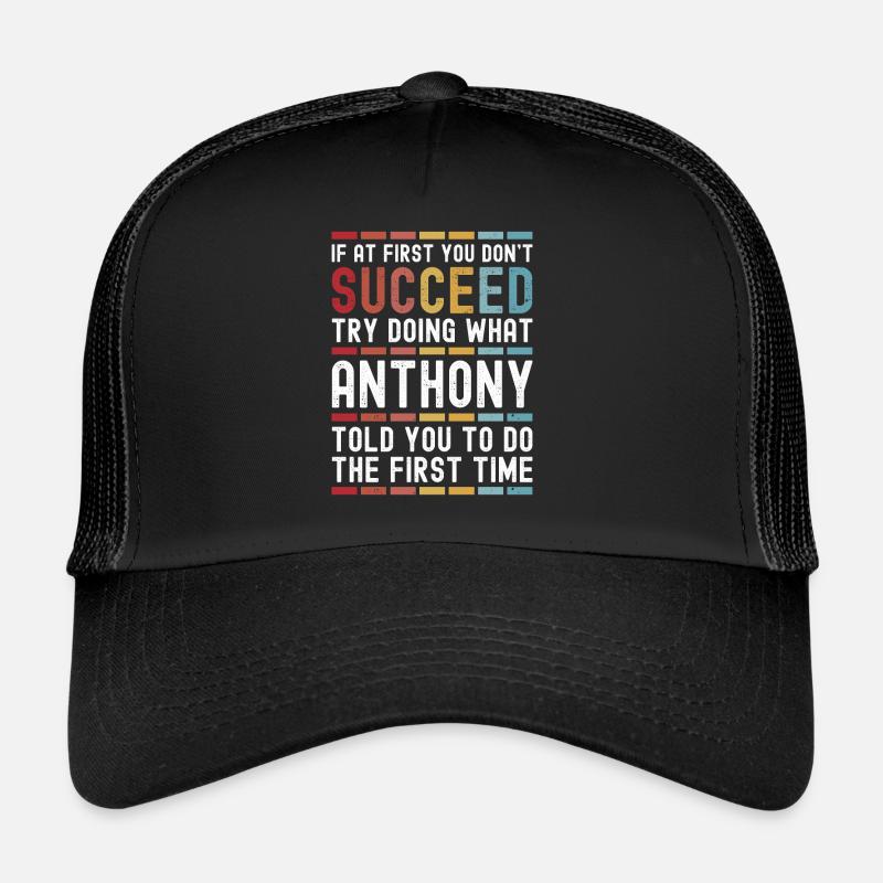 Anthony Name Personalized Funny Birthday Trucker Cap