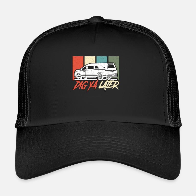 Embaumeur Dig Ya Later Retro Funeral Home Embaumeurs Casquette trucker 