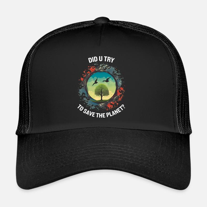 AVEZ-VOUS ESSAYÉ DE SAUVER LA PLANÈTE Casquette trucker 