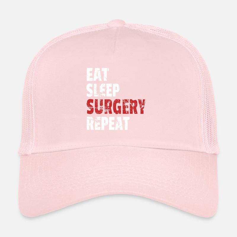 Doctor Surgeon, Eat Sleep Surgery Repeat Trucker Cap