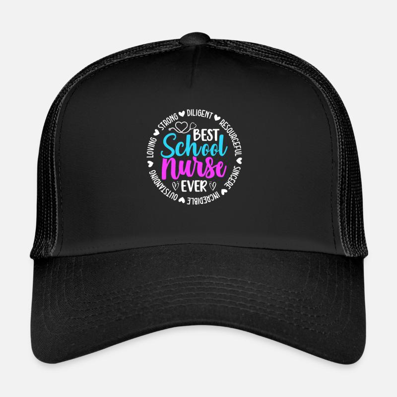 Best School Nurse Ever Cool Trucker Cap