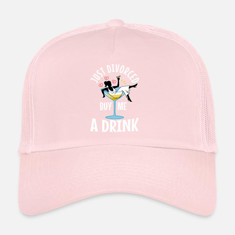 Just divorced buy me a drink Trucker Cap