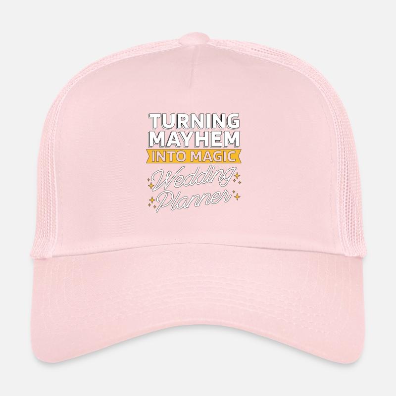 Le planificateur de mariage transforme le chaos en plan de mariage Casquette trucker 