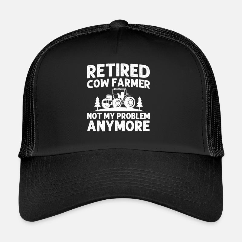 Les éleveurs de vaches à la retraite ne sont plus mon problème Casquette trucker 