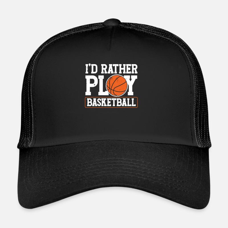 Je préfère jouer en équipe de basketteur Casquette trucker 