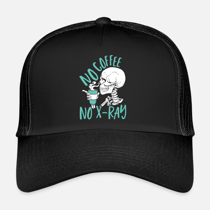 Pas de café Pas de radiographie Rad Tech Casquette trucker 