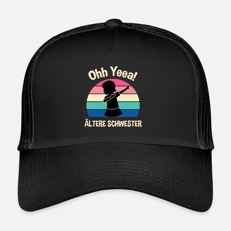 Beste Schwester Stolze Schwester Ältere Schwester Trucker Cap