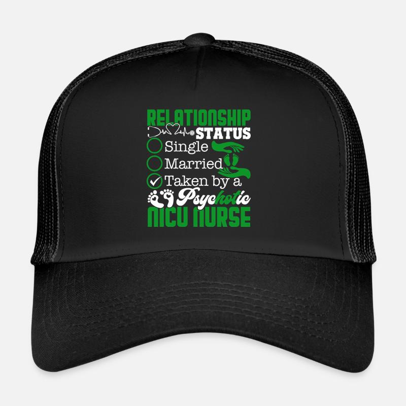 Nicu Nurse Relationship Status Trucker Cap