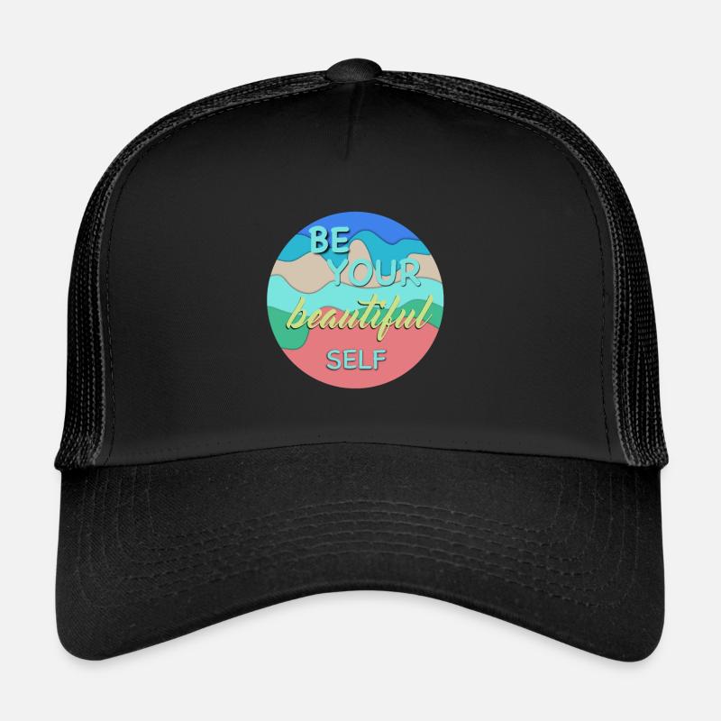 Be your beautiful self - Selbstliebe Trucker Cap