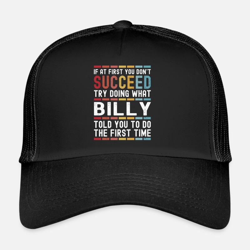 Billy Name Personalized Funny Birthday Christmas Trucker Cap