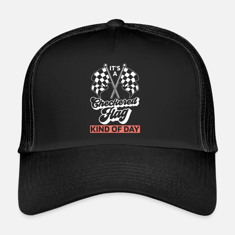 Kart Racing It's A Checkered Flag Kind Car Racing Trucker Cap