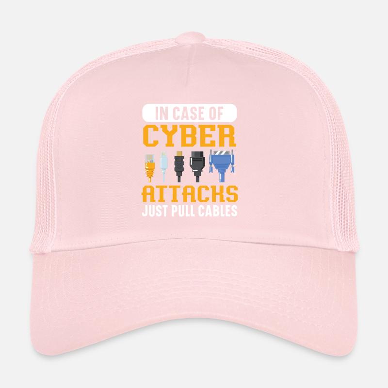 In Case Of Cyber Attacks Just Pull Cables Trucker Cap