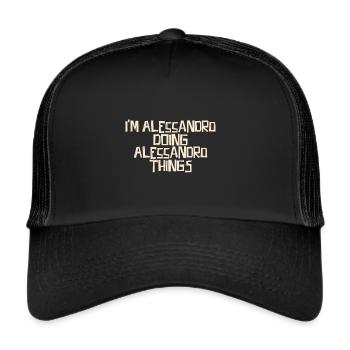 I'm Alessandro doing Alessandro things - Trucker Cap - black/black - Front