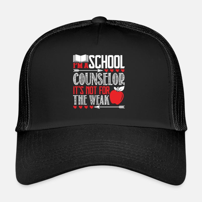 School Counselor Is Not For The Weak Trucker Cap
