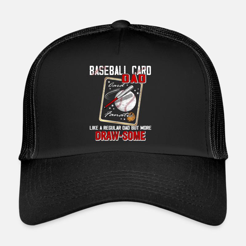 "Like a regular father, but draw Trucker Cap