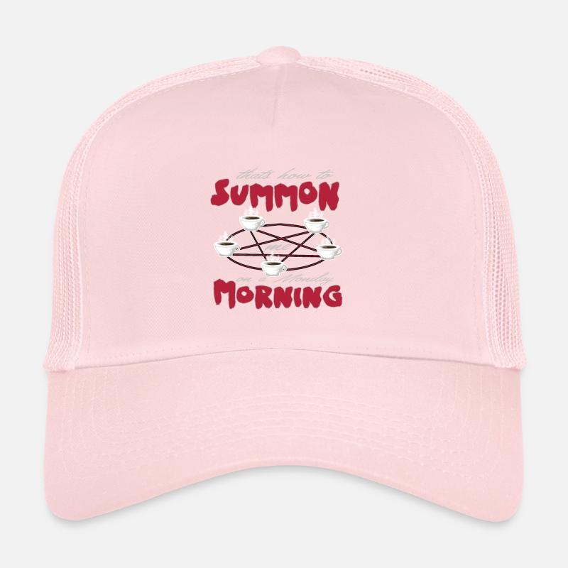 Drôle d’invocation du lundi matin avec café Casquette trucker 