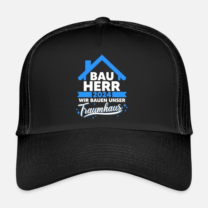 Bauherr 2024 Baustelle Hausbau Eigenheim Bau - Trucker Cap - Schwarz/Schwarz