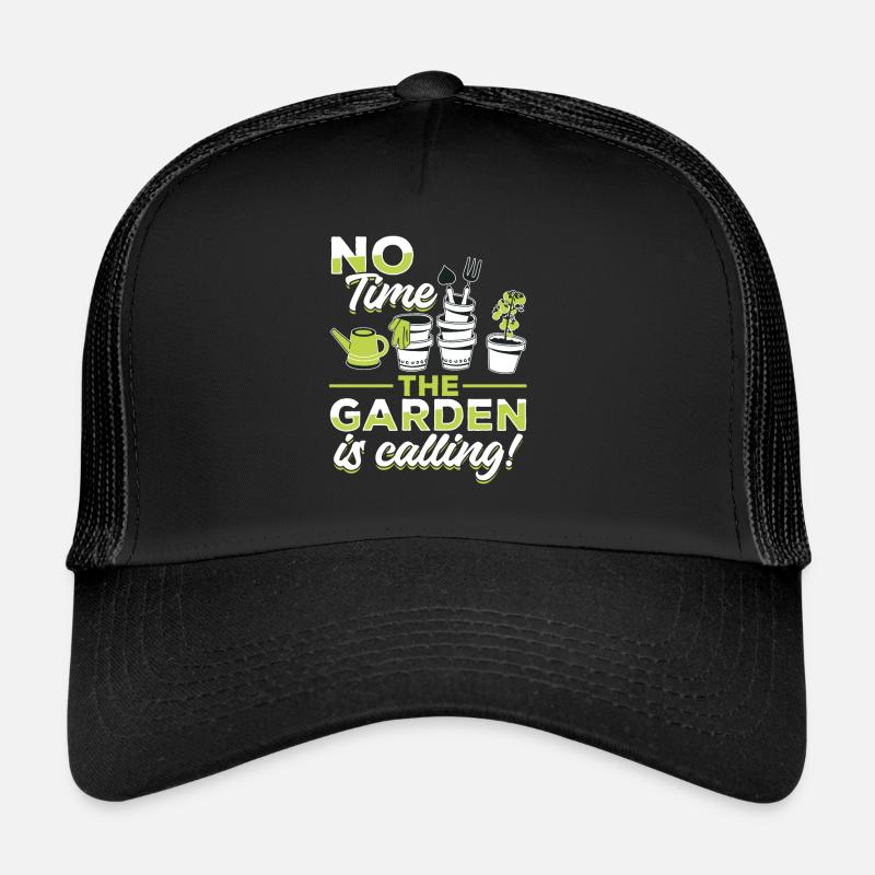 Pas le temps, le jardin vous appelle! Casquette trucker 