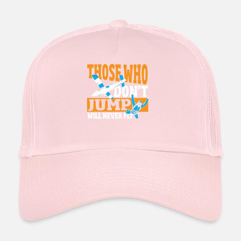 Ceux qui ne sautent pas ne sauteront jamais Casquette trucker 