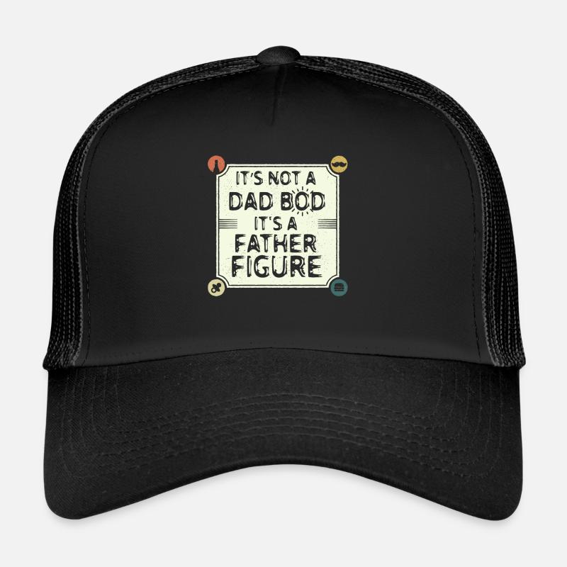 Ce n’est pas un père Bod C’est une figure paternelle Casquette trucker 