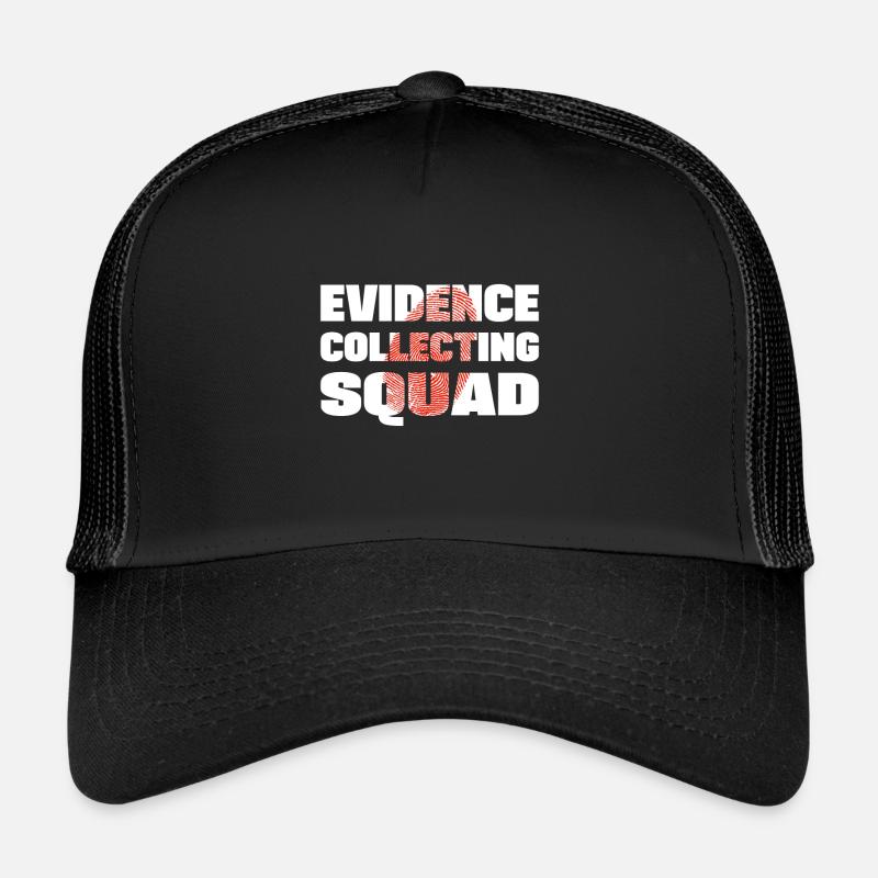 Evidence Collecting Squad Forensic Criminology Trucker Cap