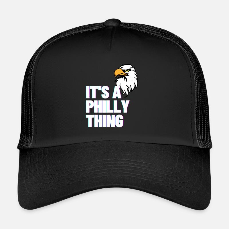 IT'S A PHILLY THING Trucker Cap