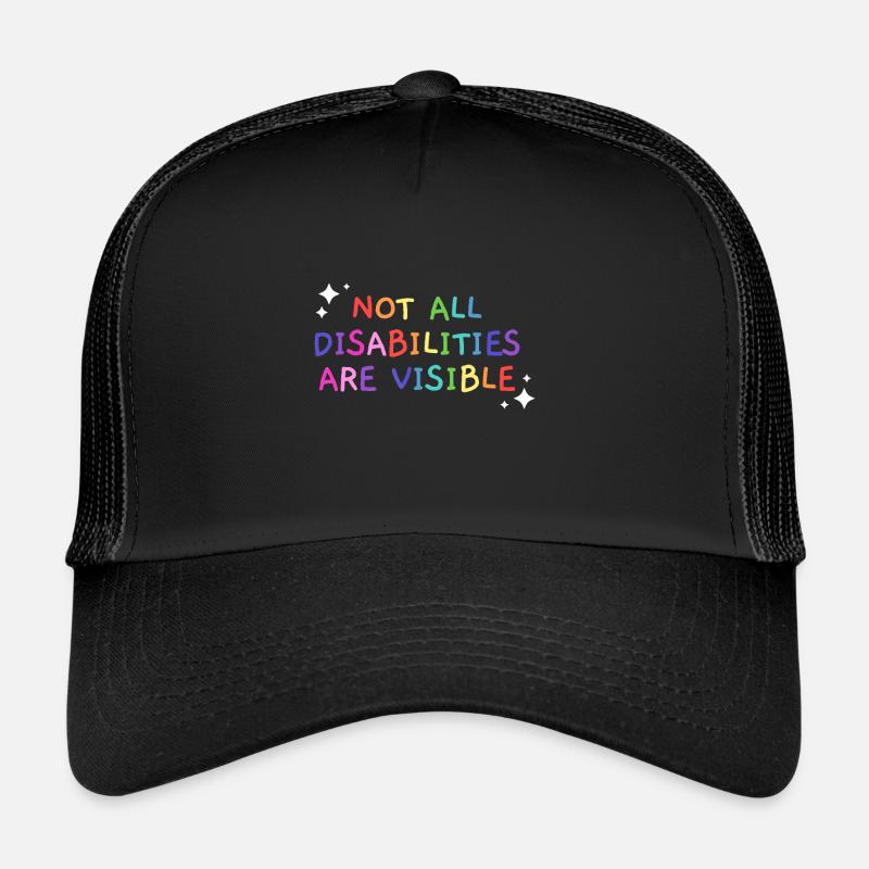 Nicht alle Behinderungen sind sichtbar behindert - Trucker Cap - Schwarz/Schwarz