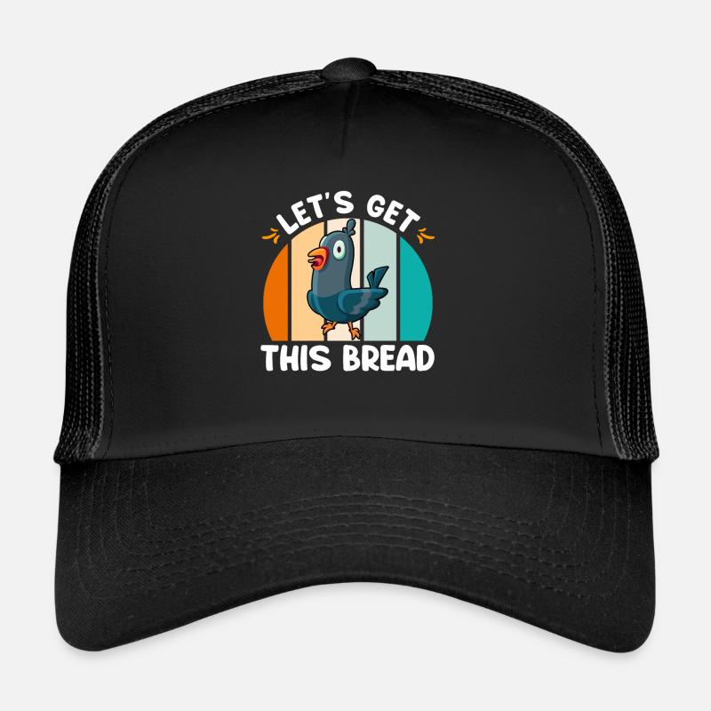 Tauben Let´s get this Bread Taubenliebhaber - Trucker Cap - Schwarz/Schwarz