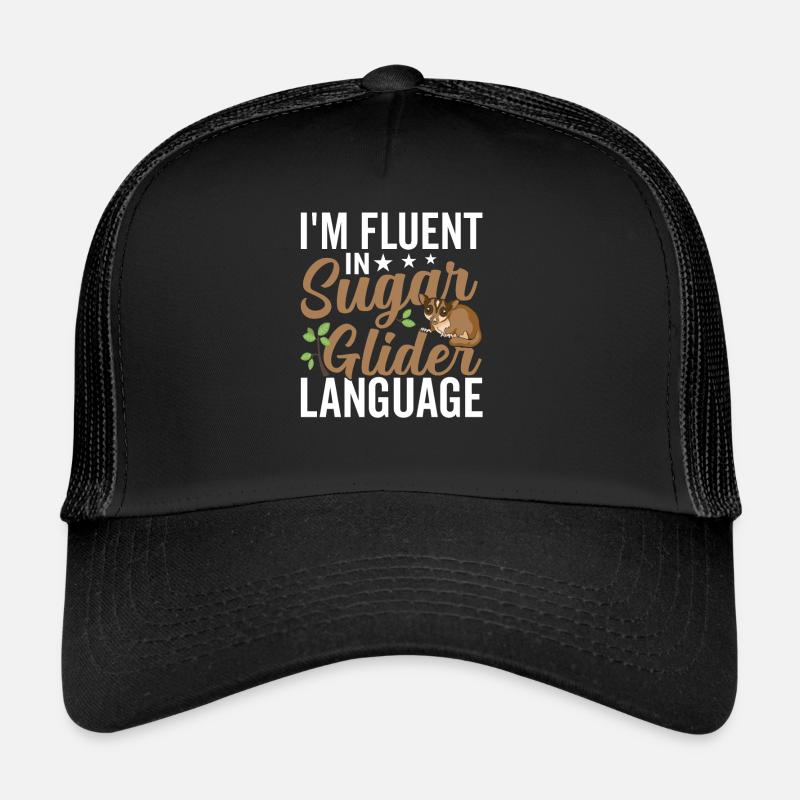 Fließend In Der Sugar Glider Sprache Sugar Gliders Trucker Cap