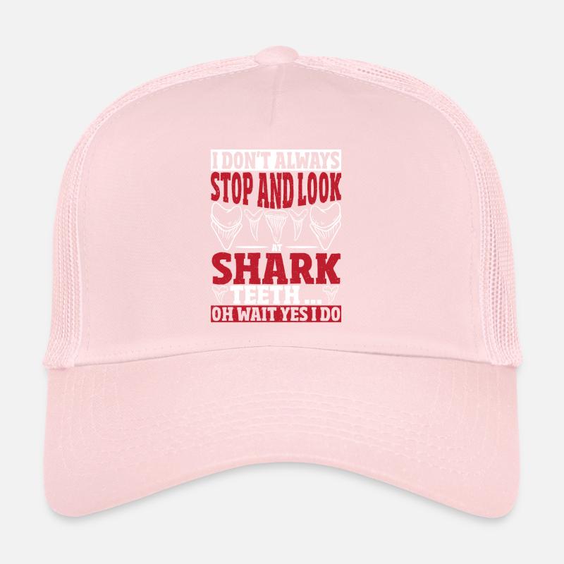Arrêtez-vous toujours et regardez les dents de requin Casquette trucker 