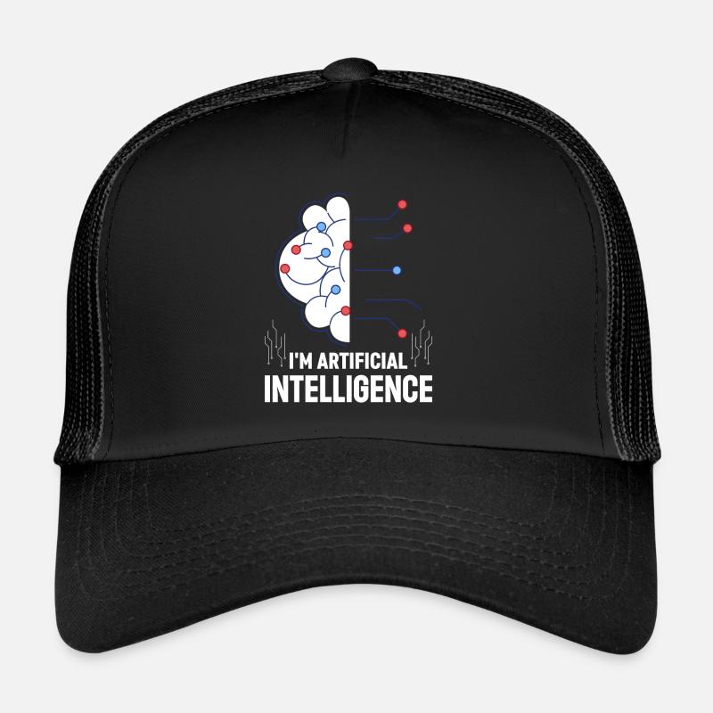 Ai Artificial Intelligence - I'm Artificial Intell Trucker Cap