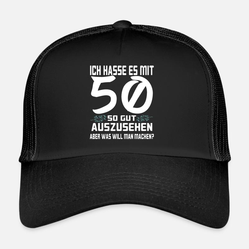 ich hasse es mit 50 weiß - Trucker Cap - Schwarz/Schwarz