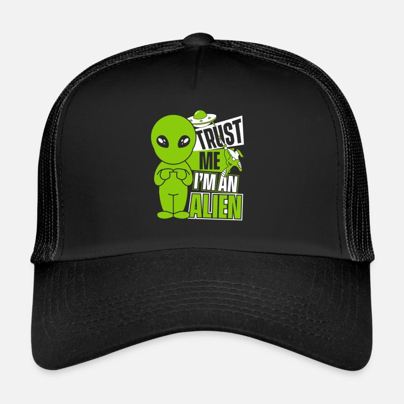 Croyez-moi, je suis une conspiration extraterrestre d’ovnis Casquette trucker 