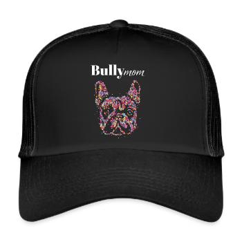 Bully Maman Bouledogue Français Chien Amoureux - Casquette trucker  - noir/noir - Devant
