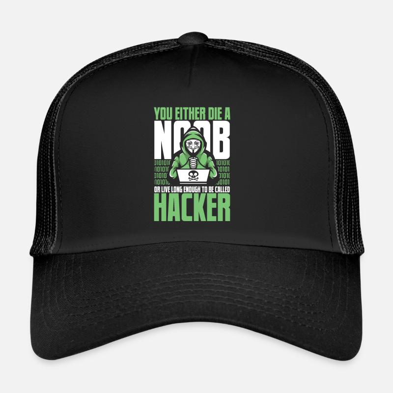 Vivre assez longtemps pour être appelé renifleur de hacker Casquette trucker 