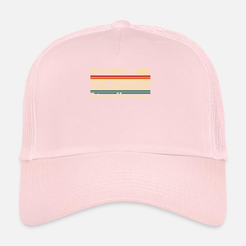 Retired Web Designer Not My Problem Anymore Trucker Cap