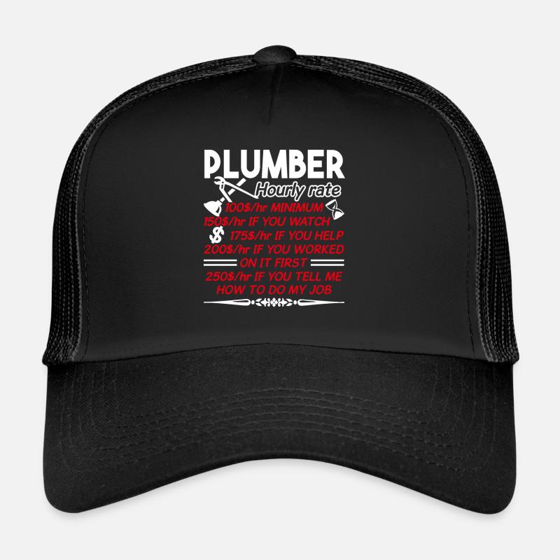 Plumber Plumber Hourly Rate Trucker Cap
