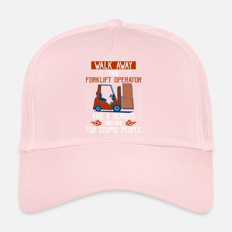 Walk Away This Forklift Operator Has Anger Issues Trucker Cap