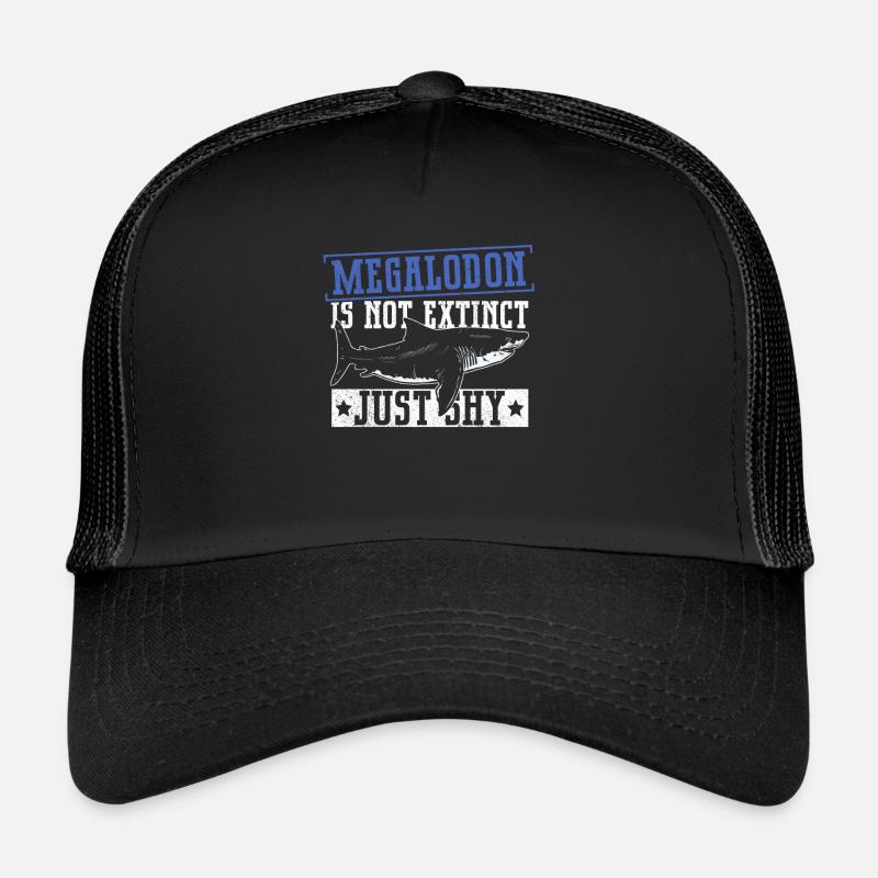 Megalodon is not extinct - just shy Trucker Cap