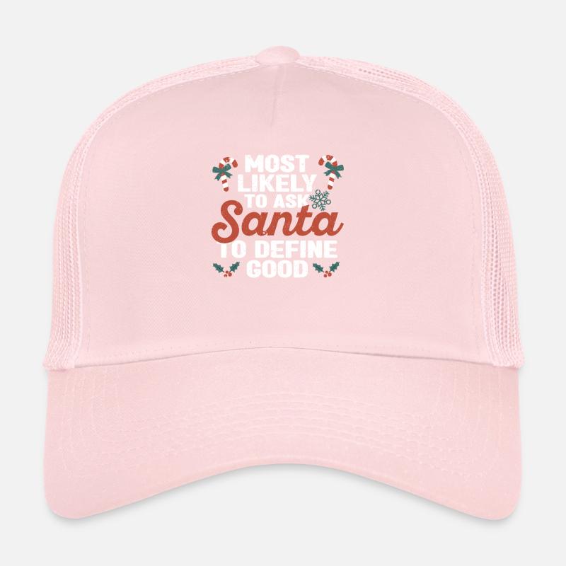 Demande la plus probable au Père Noël Casquette trucker 
