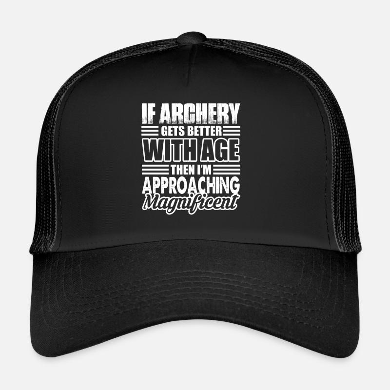 Archery Archery Gets Better With Age Trucker Cap