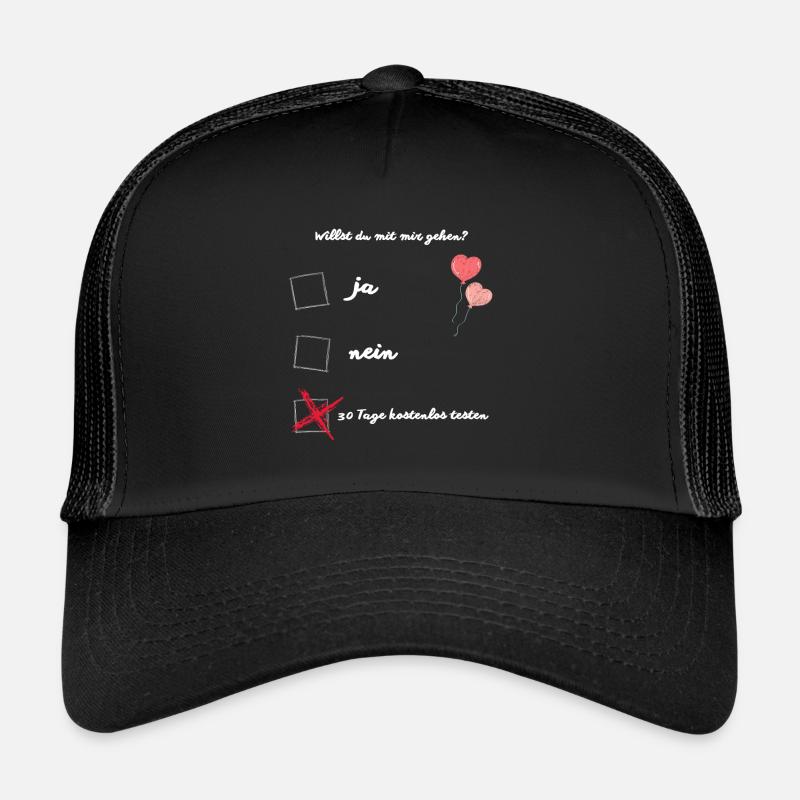 Willst du mit mir gehen....Lustiges Oberteil Trucker Cap